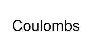 How to Pronounce Coulombs France [upl. by Grubman]