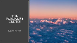 The Formalist Critics by Cleanth Brookes [upl. by Asiil]