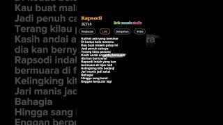 Lirik Lagu RapsodiJkt48 [upl. by Arbas]