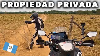 ASI ATRAVIESO PROPIEDAD PRIVADA EN GUATEMALA 🇬🇹  Cap 148  USHUAIA a ALASKA en MOTO [upl. by Asek]