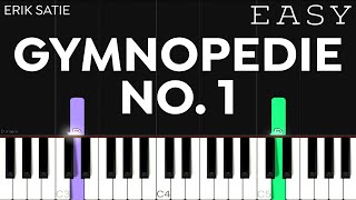 Erik Satie  Gymnopedie No1  EASY Piano Tutorial [upl. by Inaej]