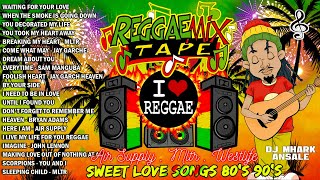 Old School Reggae MixNon stop 2023 2024 💯🎶🌞 RE GGAE AIR SUPPLY 💽 NON STOP ENGLISH REGGAE PLAYLIS [upl. by Maroney]