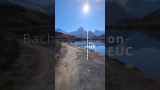 Bachalpsee Switzerland I EUC [upl. by Guimond567]