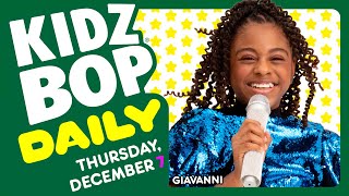 KIDZ BOP Daily  Thursday December 7 2023 [upl. by Atteuqahs748]