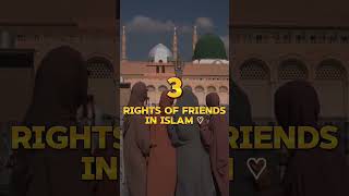 Three Rights Of Friend In Islam islamicstatus youtube shortfeed allah [upl. by Jackelyn]