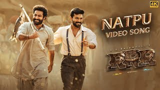 Full Video Natpu Song Tamil  RRR  NTR Ram Charan  SS Rajamouli  Maragathamani  Anirudh R [upl. by Ennairod]