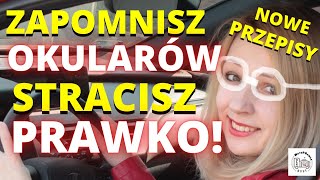 Nowe przepisy Za brak okularów stracisz prawo jazdy [upl. by Tymothy]