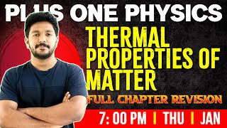 Plus One Physics  Thermal Properties of Matter  Chapter 10  Full Chapter  Exam Winner 1 [upl. by Stempien385]