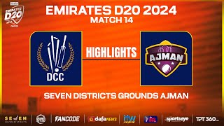 Highlights  Match 14  Ajman vs Dubai  Seven Districts Present Emirates D20 Powered by Fancode [upl. by Felicio]