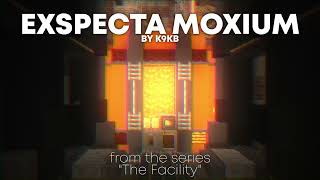 Exspecta Moxium  k9kb [upl. by Henrion]