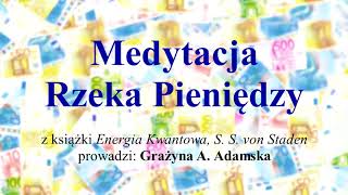 Medytacja  Rzeka Pieniędzy [upl. by Asuncion]