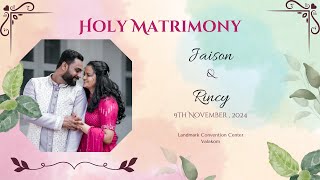 Holy Matrimony  Jaison amp Rincy [upl. by Swen]