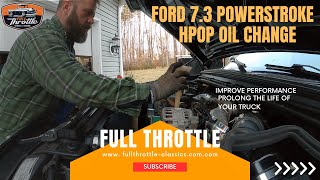 Revitalize Your Engine HPOP Oil Change for 73 Powerstroke [upl. by Tichon793]