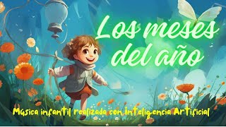 Los meses del año ♫ Videos Divertidos y Educativos para Niños [upl. by Nevuer]