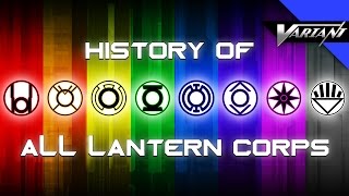 History Of All The Lantern Corps [upl. by Newel630]