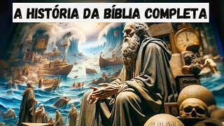 A HISTÓRIA DA BÍBLIA Completa Como Você NUNCA VIU [upl. by Attenaz911]