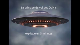 71 Le principe de vol des OVNIs expliqué en 3 minutes  How a UFO flies explained in 3 minutes [upl. by Miehar]