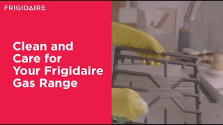 How to Clean and Care for Your Frigidaire Gas Range [upl. by Harak]