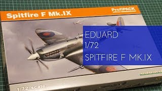 Eduard 172 Spitfire F MkIX Profipack 70122 Review [upl. by Tabbie]