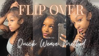 HOW TO  FLIP OVER QUICK WEAVE METHOD  BEGINNER FRIENDLY w organic bloomy hair [upl. by Parry]