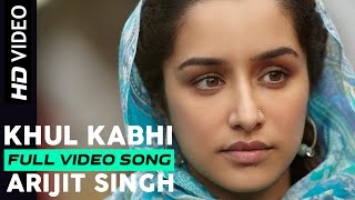 Arijit Singh  Khul Kabhi HD Video  Vishal Bhardwaj  Shahid Kapoor  Shahid Kapoor  Gulzar [upl. by Chemar]