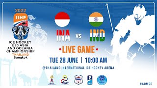 Indonesia Vs India  2022 IIHF U20 Asia and Oceania Championship [upl. by Keligot]