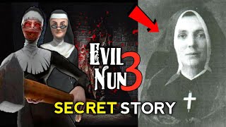 Evil Nun 3 Secret Story  Evil Nun Real Story  Stubbyboy [upl. by Bord]