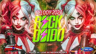 SET ROCK DOÍDO SETEMBRO 2024  MELODY ATUALIZADO 2024  LANÇAMENTO melody rockdoido2024 [upl. by Mccomb]