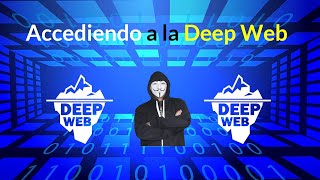 Todo lo que debes saber para acceder a la Deep Web [upl. by Air]