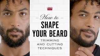 How to Shape Your Beard Trimming and Cutting Techniques [upl. by Dloraj]