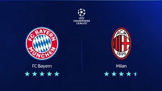 UEFA Champions League  AC MILAN VS FC BAYERN  SEMI FINALS  FIFA [upl. by Ludewig]