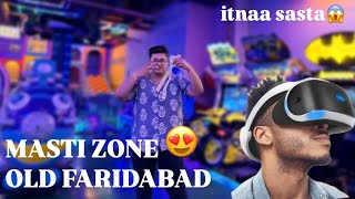 Masti Zone Experience In Old Faridabad 😍 Best Place to Visit in Faridabad [upl. by Rostand527]