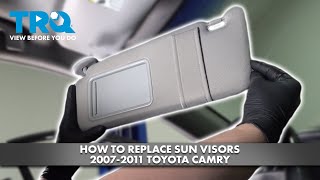 How to Replace Sun Visors 20072011 Toyota Camry [upl. by Ashby]