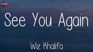 Wiz Khalifa  See You Again Lyrics [upl. by Tap]