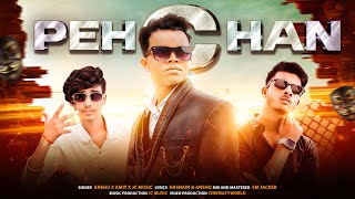 PEHCHAN  Official Music Video  Amit FF YT [upl. by Dunlavy]