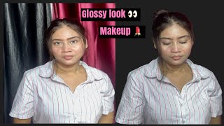 Glossy makeup look✨glowing  dewy makeup 💄 easy 4 step glass makeup look [upl. by Athalee963]