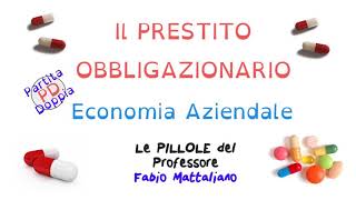 Il Prestito Obbligazionario in Partita Doppia [upl. by Pascale]