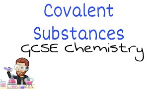 Essential Covalent Substances Explained  Ultimate GCSE Chemistry Guide [upl. by Annoyk]