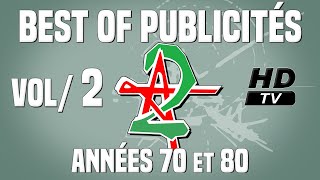 BEST OF Publicités quotAnnées 70 et 80quot Volume 2 [upl. by Griff]