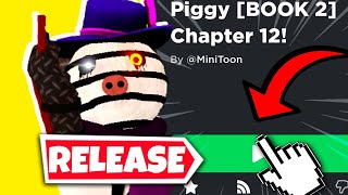 OFFICIAL PIGGY BOOK 2 CHAPTER 12 RELEASE DATE [upl. by Aneliram]