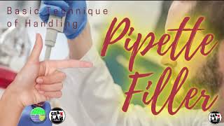 Basic Technique of Handling a Pipette Filler [upl. by Elisabet]