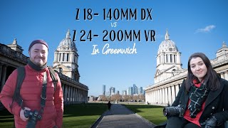 Field Review Z 18140mm DX vs Z 24200mm VR [upl. by Janean]