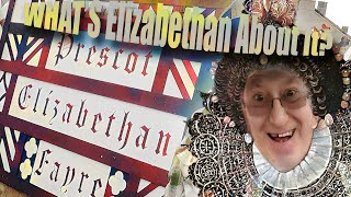 How Elizabethan is the ELIZABETHAN FAYRE  Prescot  Lancashire [upl. by Ahsoet635]