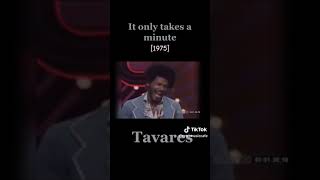 TAVARES It only takes a minute [upl. by Sobmalarah]