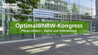 OptimalNRWKongress Pflege stärken – digital und intersektoral [upl. by Uzzial]