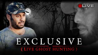 🔴 First Live Ghost Hunting In Our Channel [upl. by Ailehs]