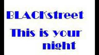 BlackStreet  This is your nightNew Jack Swing [upl. by Eelhsa100]