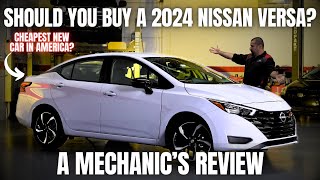 Should You Buy a 2024 Nissan Versa Thorough Review By A Mechanic [upl. by Talley417]