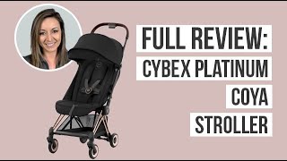 Full Review  Cybex Platinum Coya [upl. by Nnylahs]