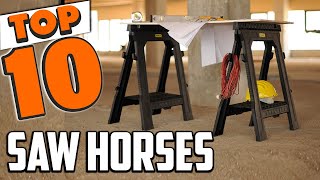 Best Saw Horse In 2024  Top 10 New Saw Horses Review [upl. by Obellia990]